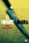 [Smoky Barrett 01] • El Hombre Sombra